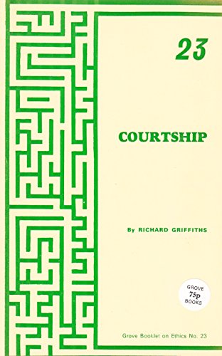 9780905422343: Courtship: 23 (Ethics S.)