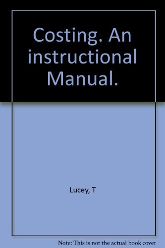 9780905435527: Costing. An instructional Manual.