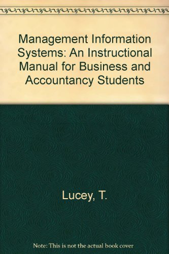 Stock image for Management Information Systems: An Instructional Manual for Business and Accountancy Students for sale by WorldofBooks