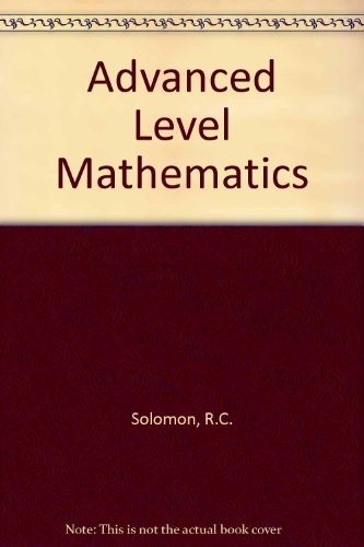 9780905435992: Advanced Level Mathematics