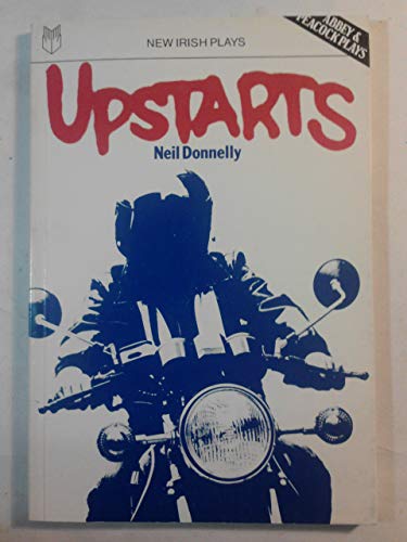 Upstarts (9780905441313) by Neil Donnelly