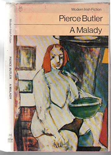 Beispielbild fr A malady (Modern Irish fiction) zum Verkauf von Kennys Bookstore