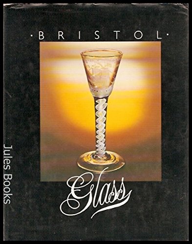 Stock image for Bristol Glass for sale by Rob the Book Man