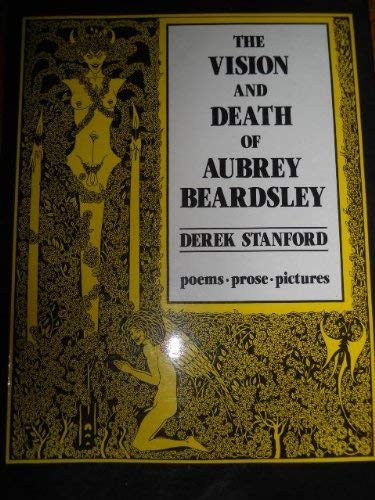 Beispielbild fr THE VISION AND DEATH OF AUBREY BEARDSLEY. zum Verkauf von Cambridge Rare Books