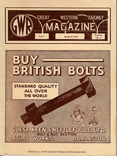 Great Western Railway Magazine: Volume 1: Reprint No.2: March 1984