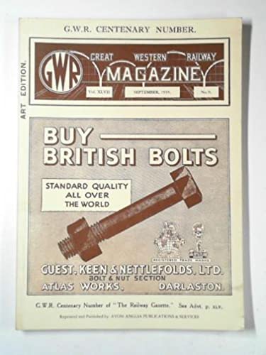 Great Western Railway Magazine GWR Centenary Number September 1935 REPRINT