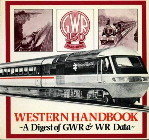 9780905466705: Western handbook - a digest of G.W.R.and W.R. data