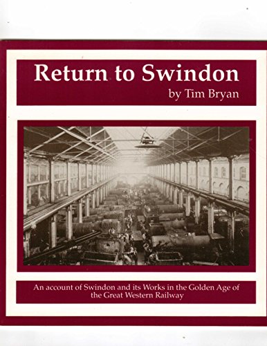 Stock image for Return to Swindon for sale by Richard Sylvanus Williams (Est 1976)