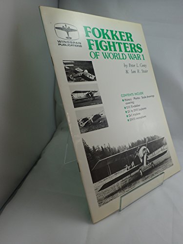 Imagen de archivo de FOKKER FIGHTERS OF WORLD WAR 1 a la venta por Pastors Used Books