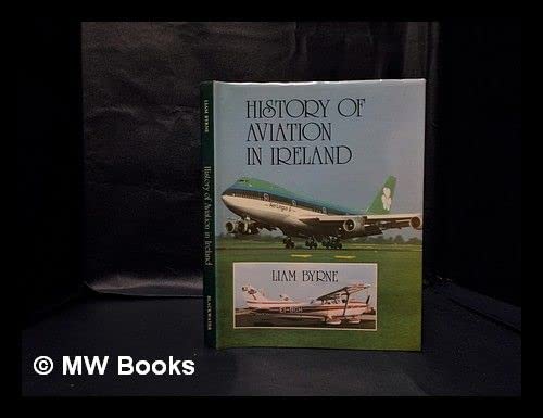 Beispielbild fr History of Aviation in Ireland zum Verkauf von WorldofBooks