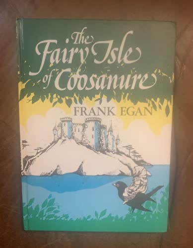 Beispielbild fr The Fairy Isle of Coosanure zum Verkauf von Camilla's Bookshop