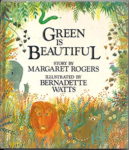 Green Is Beautiful (9780905478173) by Margaret Rogers