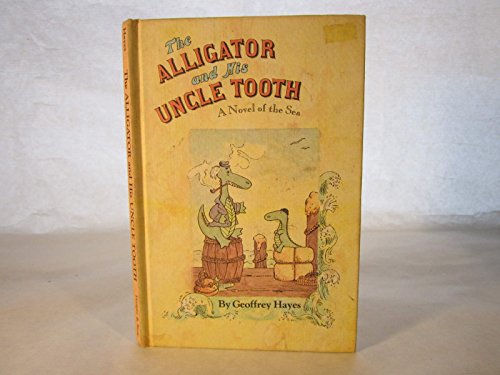 9780905478258: Alligator and His Uncle Tooth