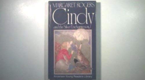 9780905478364: Cindy and the Silver Enchantress (Andersen Young Readers' Library)