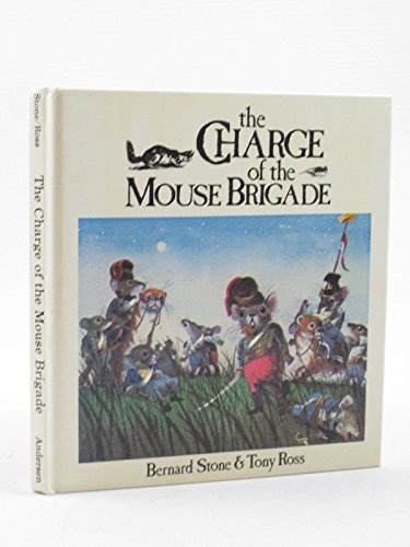 Imagen de archivo de The Charge of the Mouse Brigade a la venta por WorldofBooks