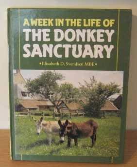 Stock image for Week in the Life of the Donkey Sanctuary for sale by WorldofBooks