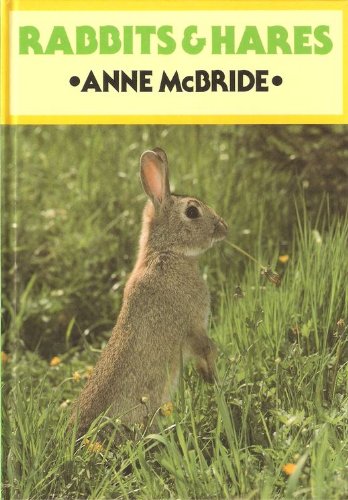 RABBITS & HARES. By Anne McBride. With illustrations by Guy Troughton. - McBride (Anne).