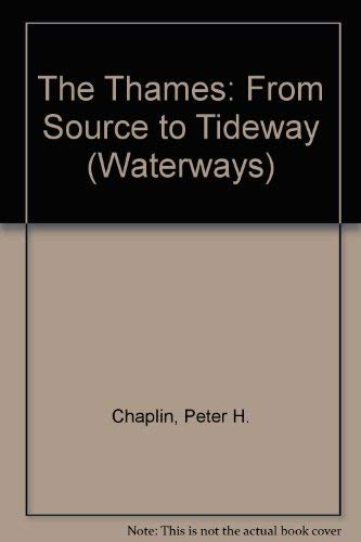 Stock image for The Thames from source to tideway for sale by Cotswold Internet Books