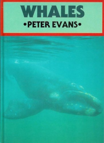 Whales (British Natural History) (9780905483856) by Peter Evans