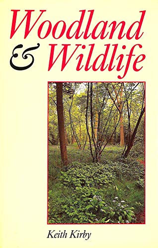 Beispielbild fr Woodland and Wildlife (Countryside S.) zum Verkauf von WorldofBooks