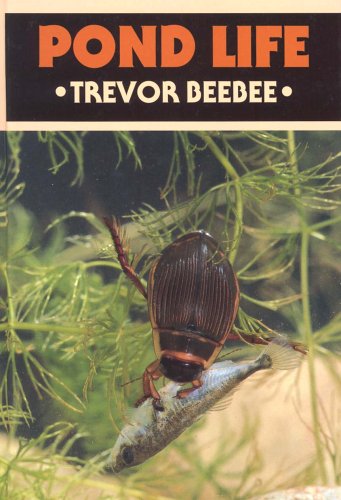 Pond Life (British Natural History Series) - Beebee, Trevor
