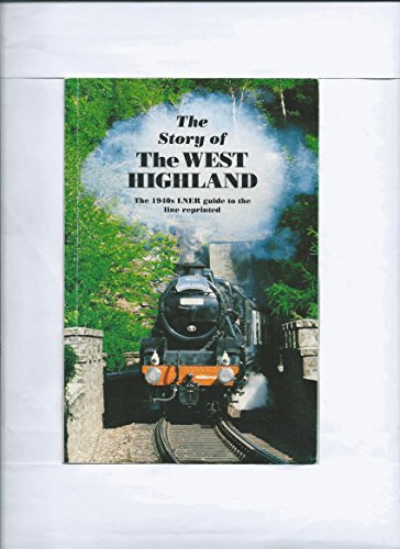 9780905489100: The Story of the West Highland