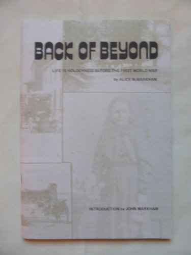 Back of Beyondd : Life in Holderness Before the First World War