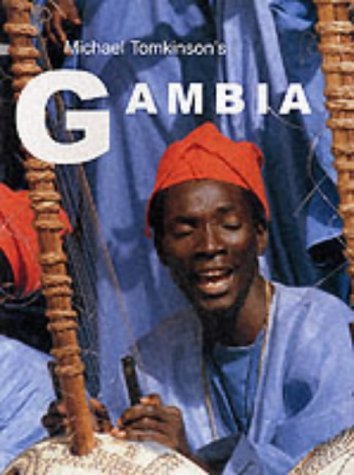 Stock image for Michael Tomkinsons Gambia for sale by Reuseabook