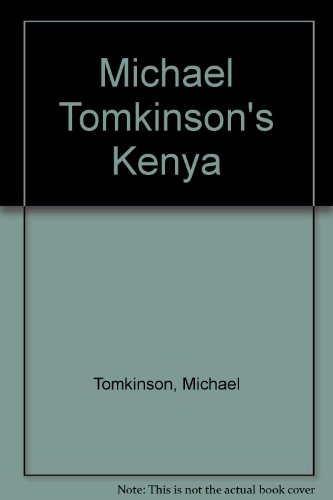 9780905500768: Michael Tomkinson's Kenya