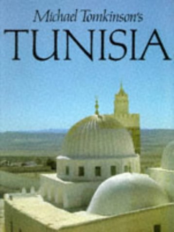 Stock image for Michael Tomkinson's Tunisia for sale by WorldofBooks