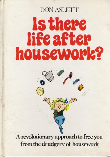 9780905521619: Is There Life After Housework?