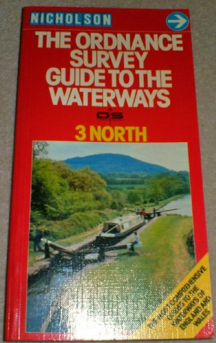 Imagen de archivo de North (Pt. 3) (Ordnance Survey Guides to the waterways) a la venta por WorldofBooks