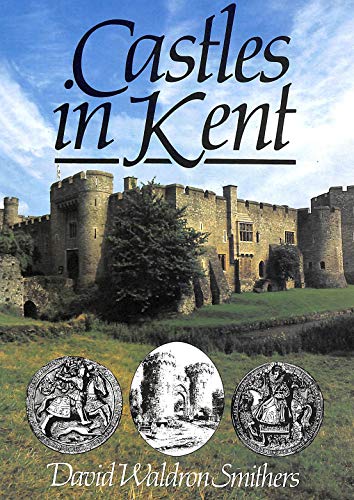 Stock image for Castles in Kent for sale by WorldofBooks