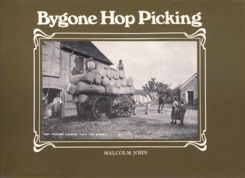 Beispielbild fr Bygone Hop Picking zum Verkauf von WorldofBooks
