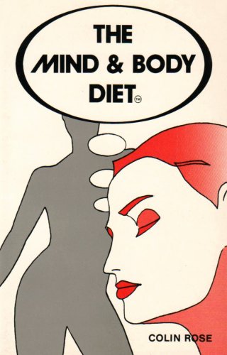 Mind and Body Diet (9780905553290) by Colin Rose