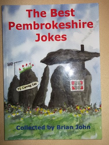 The Best Pembrokeshire Jokes (9780905559711) by Brian-stephen-john