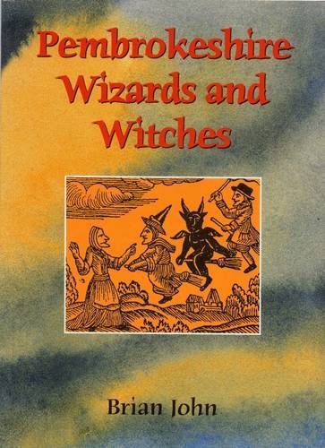 Pembrokeshire Wizards and Witches