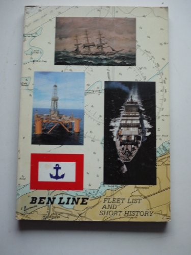 Stock image for Ben Line: Fleet List and Short History for sale by Lady Lisa's Bookshop