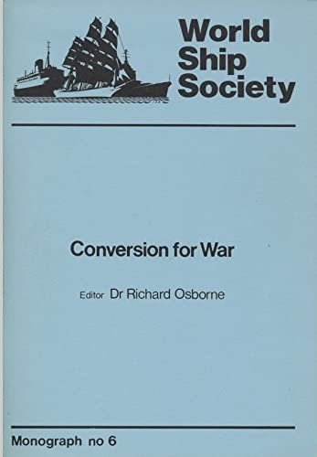 Stock image for Conversion for War; Monograph no 6 for sale by Ground Zero Books, Ltd.