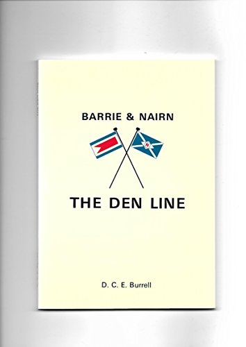 Stock image for Barrie and Nairn: The Den Line for sale by WorldofBooks