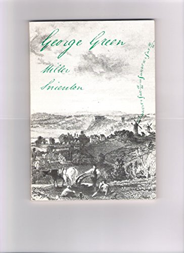 Stock image for George Green, miller, Snienton for sale by GF Books, Inc.