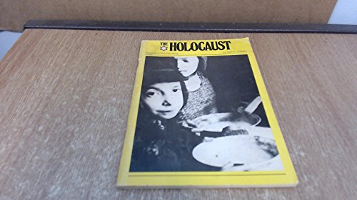 Stock image for The Holocaust: A Record of the Destruction of Jewish Life in Europe During the Dark Years of Nazi Rule for sale by Langdon eTraders