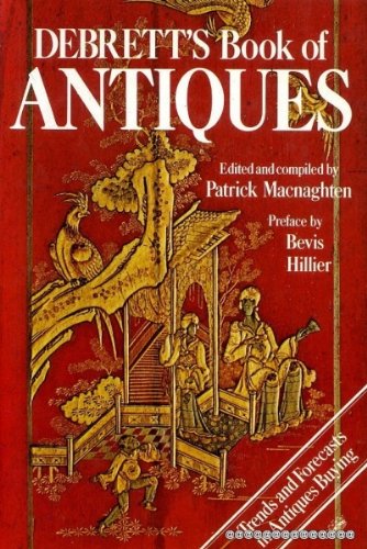 Stock image for Debrett's Book Of Antiques : for sale by AwesomeBooks