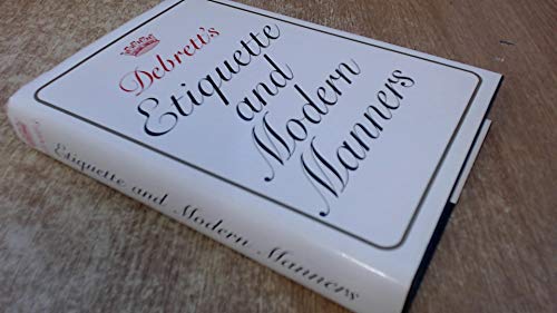 Beispielbild fr Debrett's Etiquette and Modern Manners zum Verkauf von WorldofBooks