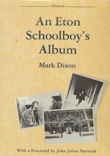 Stock image for An Eton Schoolboy's Album for sale by Books & Bygones