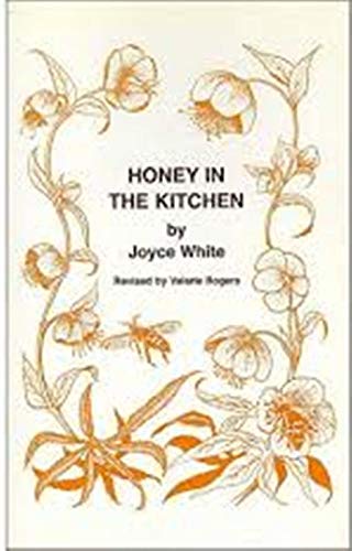 Imagen de archivo de Honey in the Kitchen a la venta por Reuseabook
