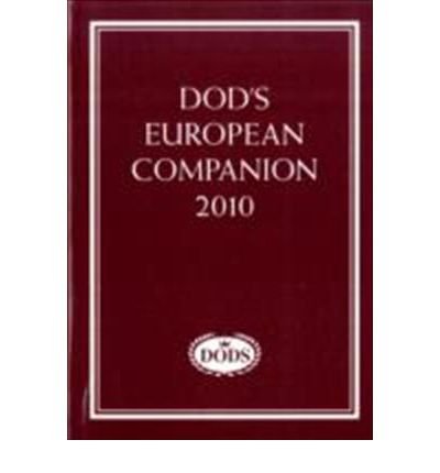 Stock image for Dod's European Companion 2010 for sale by Phatpocket Limited