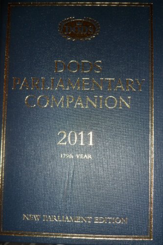 Stock image for Dod's Parliamentary Companion : Guide to the General Election 2010 for sale by Simply Read Books