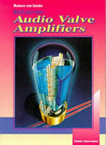 9780905705392: Build Your Own AF Valve Amplifiers: Circuits for Hi-fi and Musical Instruments