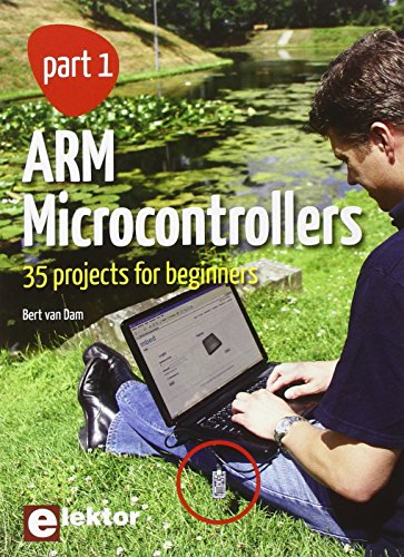 Arm Microcontrollers 1 - Bert Van Dam